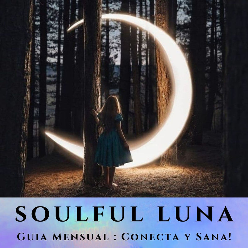 Soulful Luna Guia Mensual : Conecta y Sana! - Zayra Mo